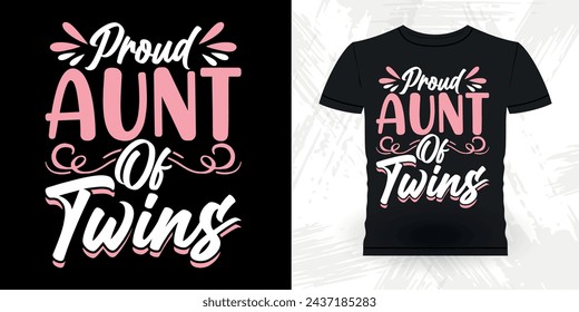 Funny Nephew Retro Vintage Mom and Aunt T-shirt Design