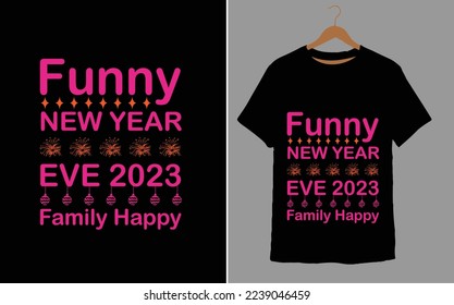  Funny New Year Eve 2023 Family Happy