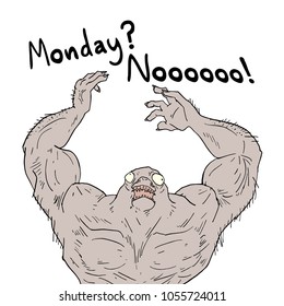 Funny No Monday message