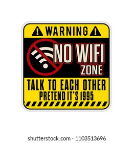 Funny No Wifi Sign Vector