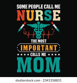 funny Nurse Day Gift T-Shirt .Here You Can find and Buy T Shirt Design Digital Files for yourself, friends and family, or anyone who supports your Special Day.