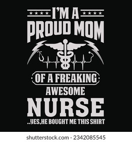 funny Nurse Day Gift T-Shirt .Here You Can find and Buy T Shirt Design Digital Files for yourself, friends and family, or anyone who supports your Special Day.