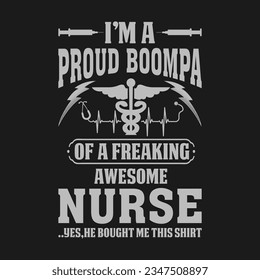 funny Nurse Day Gift T-Shirt .Here You Can find and Buy T Shirt Design Digital Files for yourself, friends and family, or anyone who supports your Special Day.