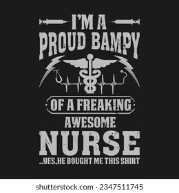 funny Nurse Day Gift T-Shirt .Here You Can find and Buy T Shirt Design Digital Files for yourself, friends and family, or anyone who supports your Special Day.