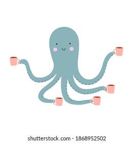 Funny octopus with a mug of coffee. Cartoon character. Vector illustration isolated on a white background. Good for posters, textiles, t shirts.