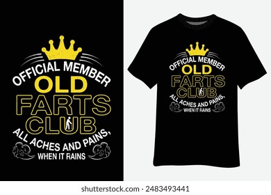 Funny Official Member Old Farts Club T-Shirt Design