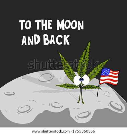 Funny omelette character on the moon with american flag. Text on illustration to the moon and back. Patriotic illustration.