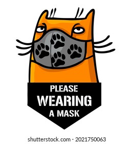 funny orange cat please wearing a mask wo t ( design vector illustration for use in design and print wall art poster canvas