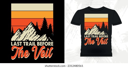 Funny Outdoor Adventure Lover Mountain Nature Retro Vintage Hiking T-shirt Design