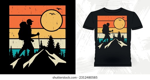 Funny Outdoor Adventure Lover Mountain Nature Retro Vintage Hiking T-shirt Design