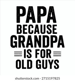 Lustiges Papa Zitat Typografie Design