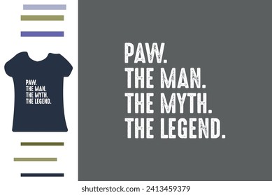 Funny paw dad t shirt design