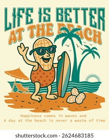 Funny Peanut Beach Graphic – Life Is Better at the Beach Retro Design
