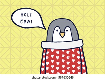 Funny penguin says "Holy cow!". Hand drawing illustration in cartoon style. Collection Waggish Animals