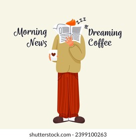 Funny person with coffee. Man in pajamas reads news in morning newspaper and dreams of cup of coffee. Caffeine lover drinking hot beverage. Poster with comical quote. Cartoon flat vector illustration