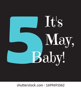 Funny phrase about the designation of the month of the year baby. Creative design on a dark background for printing on clothes and things.
