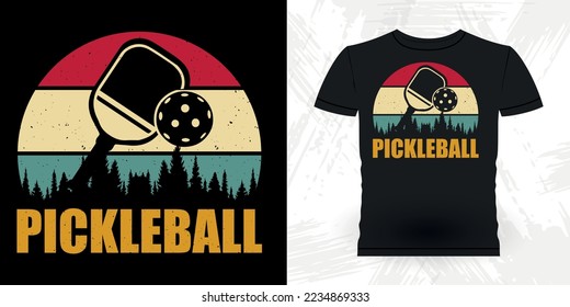 Funny Pickleball Player Sports Pickleball Retro Vintage Pickleball T-shirt Design
