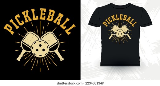 Funny Pickleball Player Sports Pickleball Retro Vintage Pickleball T-shirt Design