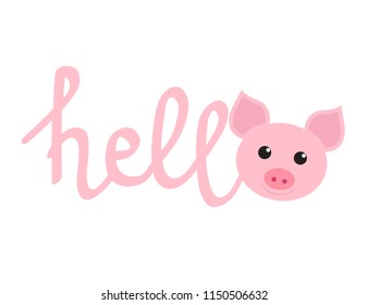 Funny pig and lettering "Hello" for your design. Symbol of the new year 2019