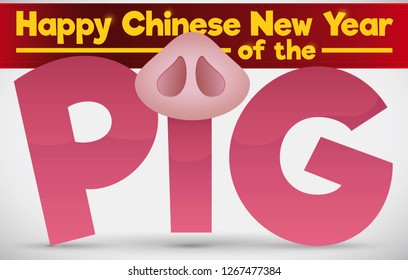 Funny pink sign with piglet snout and label to celebrate the Chinese New Year of the Pig.