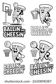 Funny pizza slice playing basketball with ballin' and cheesin' text illustration