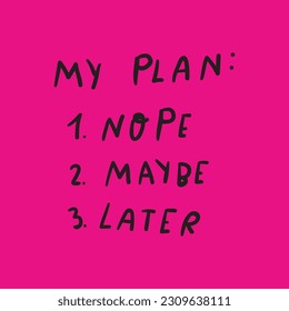 Funny planner. Vector hand drawn graphic design on pink background.
