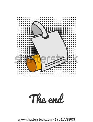 Funny postcard with a drawing of an empty toilet paper roll hanging on a holder on an isolated white background. Caption: The End