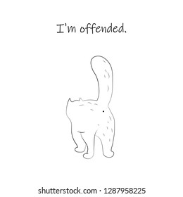 funny postcard with a kitten who is offended