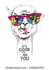 Funny poster. Portrait of a Llama in a rainbow glasses. It's good to see you - lettering quote. Humor card, t-shirt composition, hand drawn style print. Vector illustration.