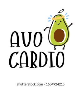 Funny Poster oder T-Shirt Template Design mit Cartoon Avocado Jogging und Schrift Avo Cardio. Vektorgrafik