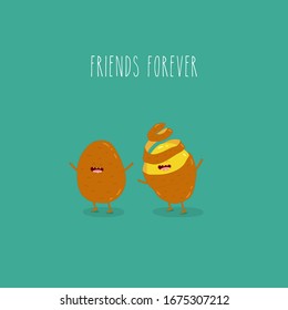 Funny potatoes. Friends forever. Cute, funny image. Use for card, poster, banner, web design and print on t-shirt. Easy to edit. Vector illustration.