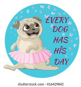 Funny pug dancing in pink ballet tutu