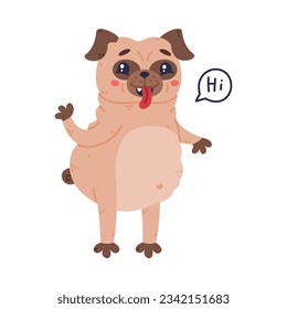 Funny Pug Dog Character with Wrinkly Face Greeting Saying Hi Vector Illustration