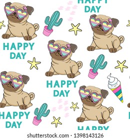 Funny pug in glasses and the inscription happy day seamless pattern