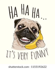 funny pug on banana telephone cartoon illustration