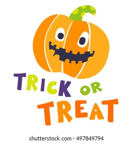 Funny Pumpkin and Halloween Inscription Trick or Treat - Vector Illustration