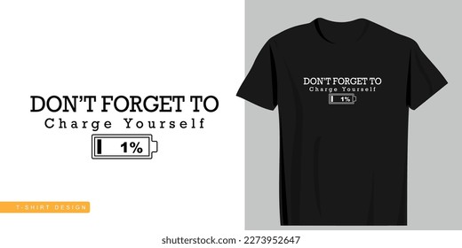 Funny quote slogan text. Charge and battery. Vector illustration design for fashion graphics, t shirt prints.