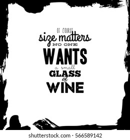 Funny quote. Typography for poster, invitation, greeting card or t-shirt. Vector lettering design with funny doodle hand-drawn picture