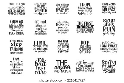 Funny Quotes Bundle, Funny Quotes Bundle Of 20 EPS Files for Cutting Machines Cameo Cricut, Funny Quotes, Hand drawn typography quote bundle, SVG bundle