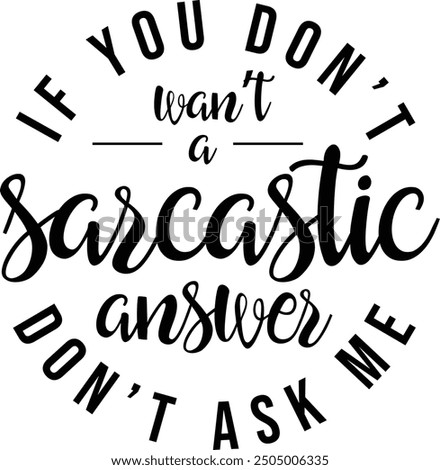Funny Quotes Design About Funny Quotes Designs Graphic