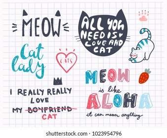 Funny quotes and phrases for cat lovers. Doodle vector set