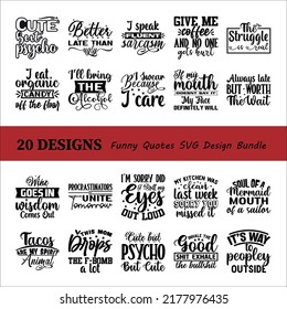 Funny Quotes SVG Design Bundle