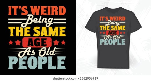 Funny  Quotes Vintage T-shirt Design