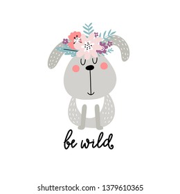 Funny rabbit with flowers and text - be wild. Funny animal cartoon character in scandinavian style for postcard, poster and kidswear print in vector.