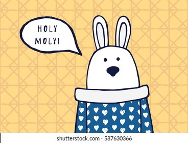Funny rabbit says "Holy Moly!". Hand drawing illustration in cartoon style. Collection Waggish Animals