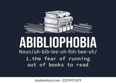 Funny Reading Bookworm Reader Abibliophobia Gift T-Shirt