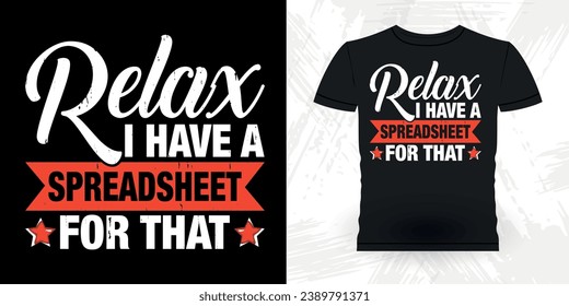 Funny Retired Accounting Auditor Retro Vintage Accountant T-shirt Design