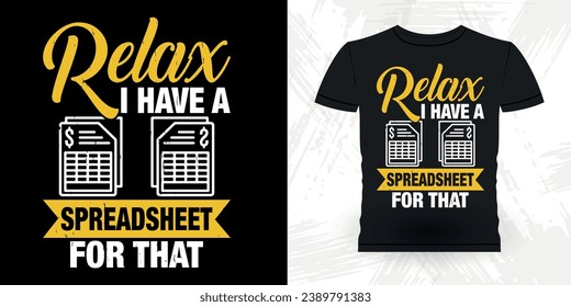 Funny Retired Accounting Auditor Retro Vintage Accountant T-shirt Design