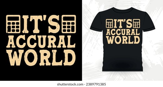 Funny Retired Accounting Auditor Retro Vintage Accountant T-shirt Design