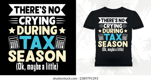 Funny Retired Accounting Auditor Retro Vintage Accountant T-shirt Design